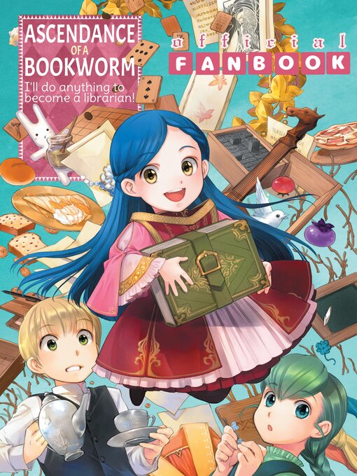 Title details for Ascendance of a Bookworm, Fanbook 1 by Miya Kazuki - Wait list